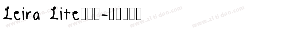 Leira Lite生成器字体转换
